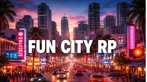 🏝️ FUN CITY RP 🏝️