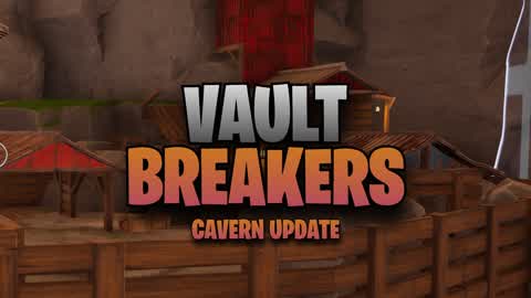 Operation: Vault Breakers [UPDATE]