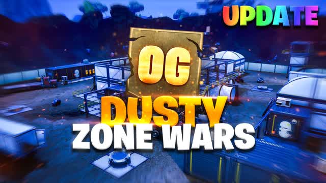 OG DUSTY ZONE WARS ☄️