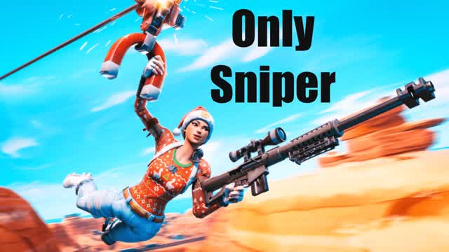 đ« ONLY SNIPER đ„