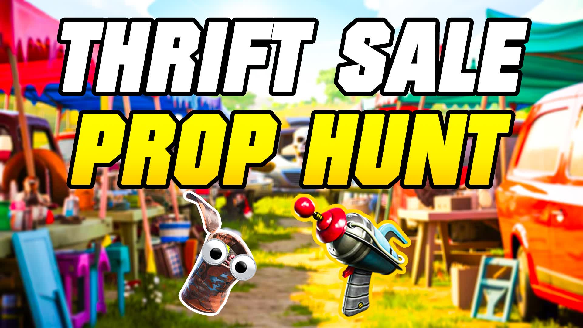 THRIFT SALE PROP HUNT