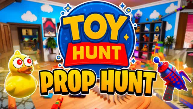 Toy Hunt - Prop Hunt