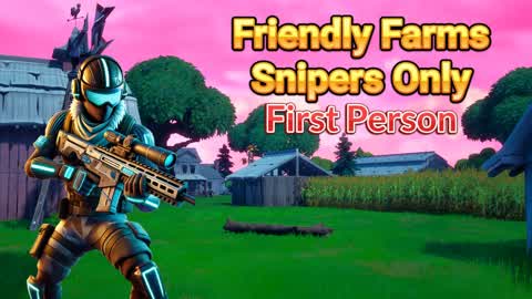 Friendly Farms Snipers Only First Person