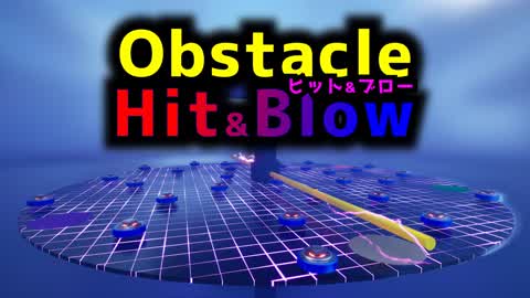 Obstacle Hit&Blow