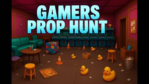 Gamers Prop Hunt