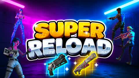 SUPER RELOAD