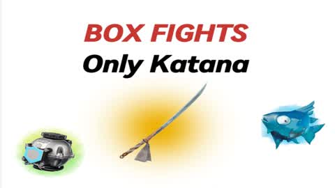 Only Katana🗡️ BoxFights📦