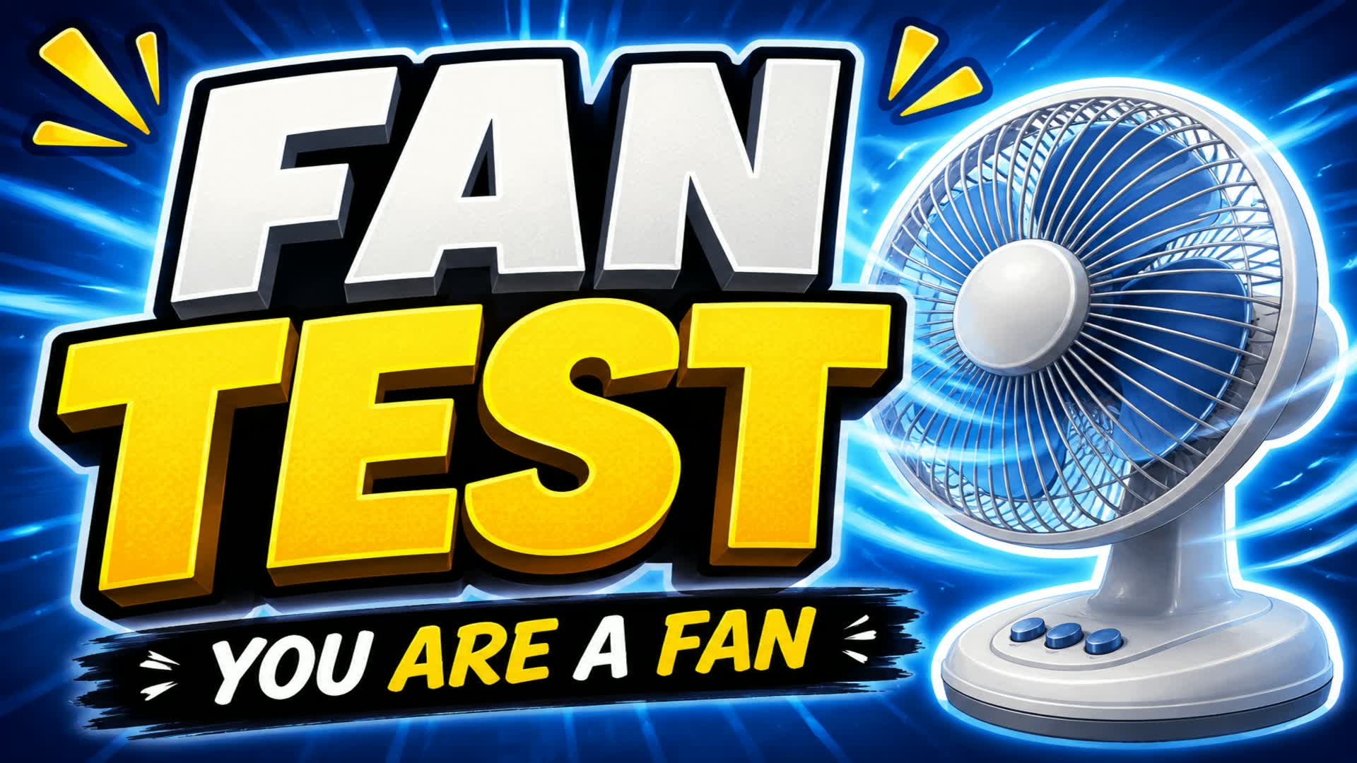 FAN TEST | QUIZ