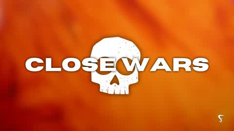 💀 Close Wars EVO ⭐