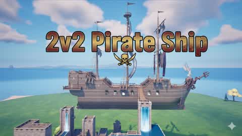 2v2 Pirate Ship