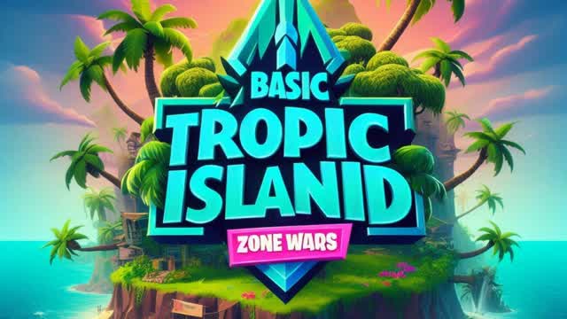 🔥 BASIC TROPICAL ISLAND ZONE WARS 🔥