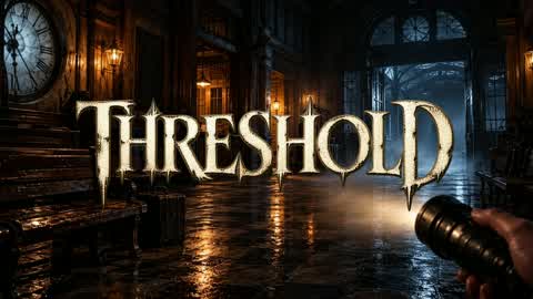 Threshold