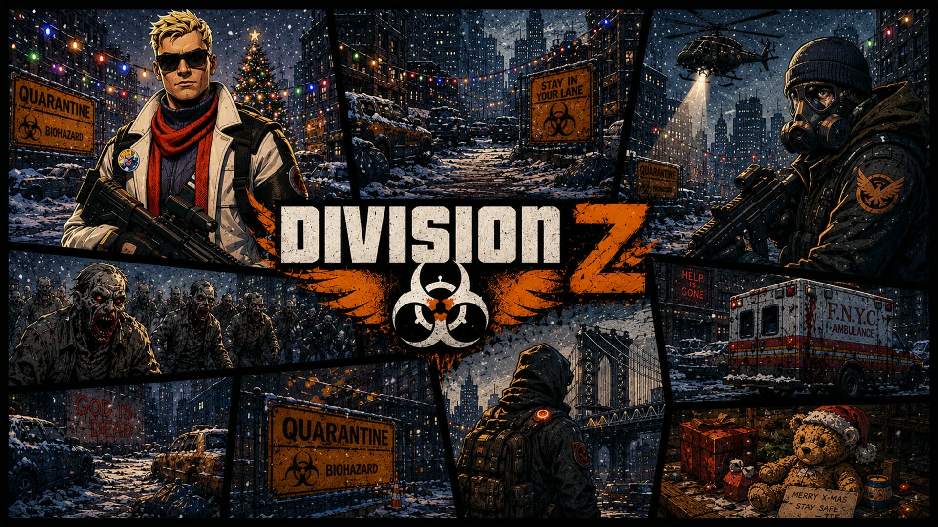 ☣️Division Z❄️ (広大なオープンワールド)