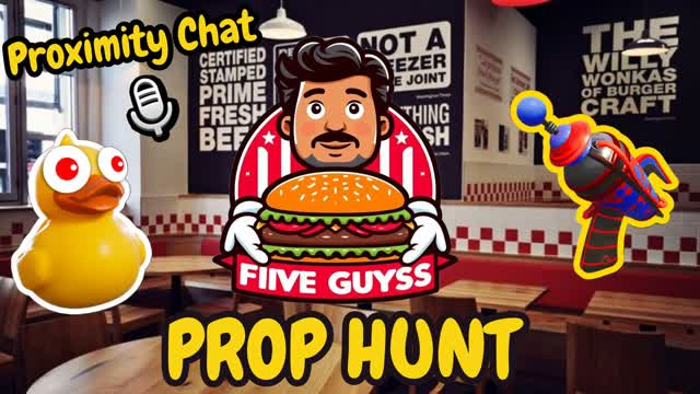 FIVE GUYS PROP HUNT 🍔