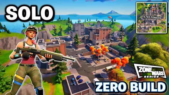 (Solo👤ZB🚫) Tilted Zone Wars [Series]