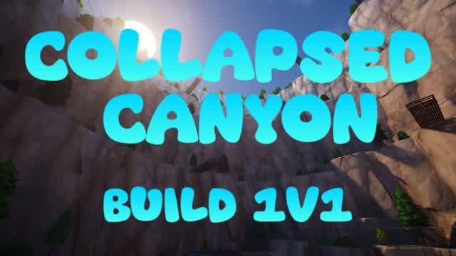 Collapsed Canyon Build 1V1
