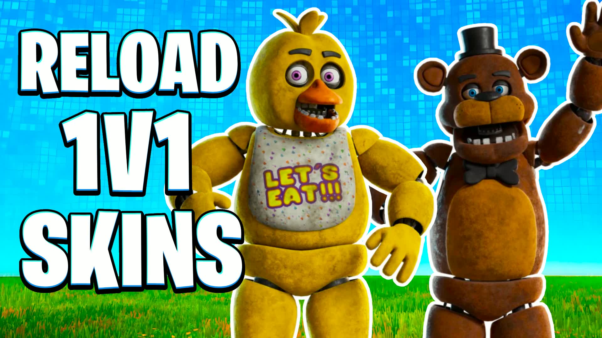 RELOAD SKINS 1V1
