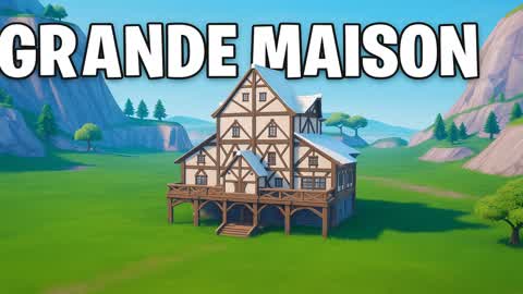 Grande Maison