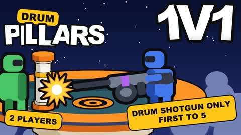 DRUM SHOTGUN 1V1 PILLARS