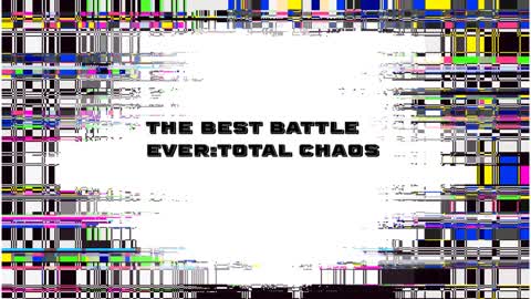 The best BATTLE ever: Totally chaos
