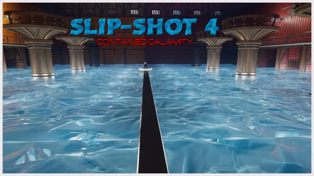 SLIP-SHOT 4: Contained Calamity