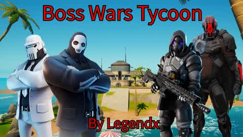 Boss Wars Tycoon!