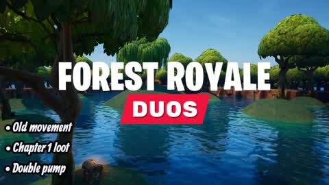 Forest Royale [DUOS]