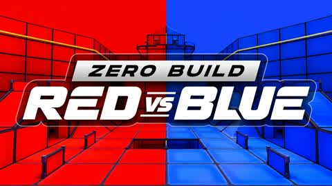 ZERO BUILD RED VS BLUE
