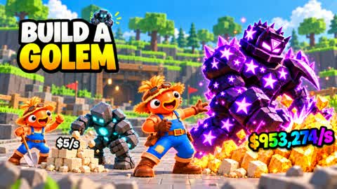 BUILD A GOLEM đ°âď¸