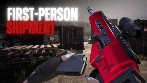 🏴 SHIPMENT FIRST PERSON FFA FPS