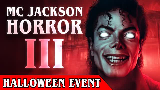 MC JACKSON 3 [HORROR]