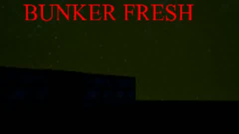 Bunker fresh