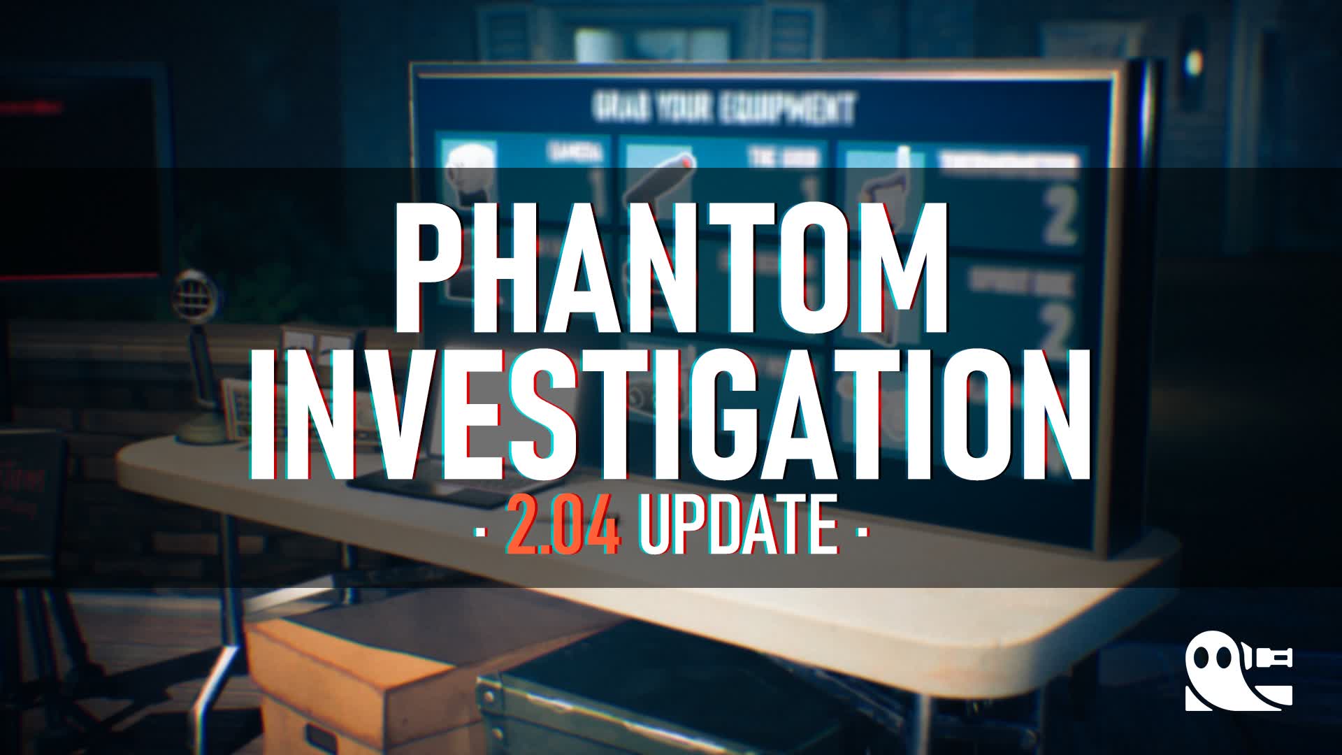 Phantom Investigation [REIMAGINED]