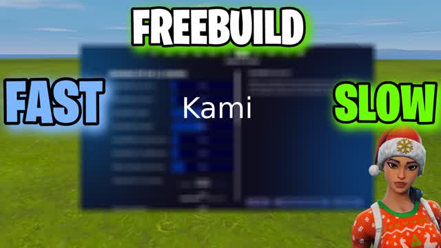 KAMI SETTINGS FREEBUILD (SLOW,FAST)