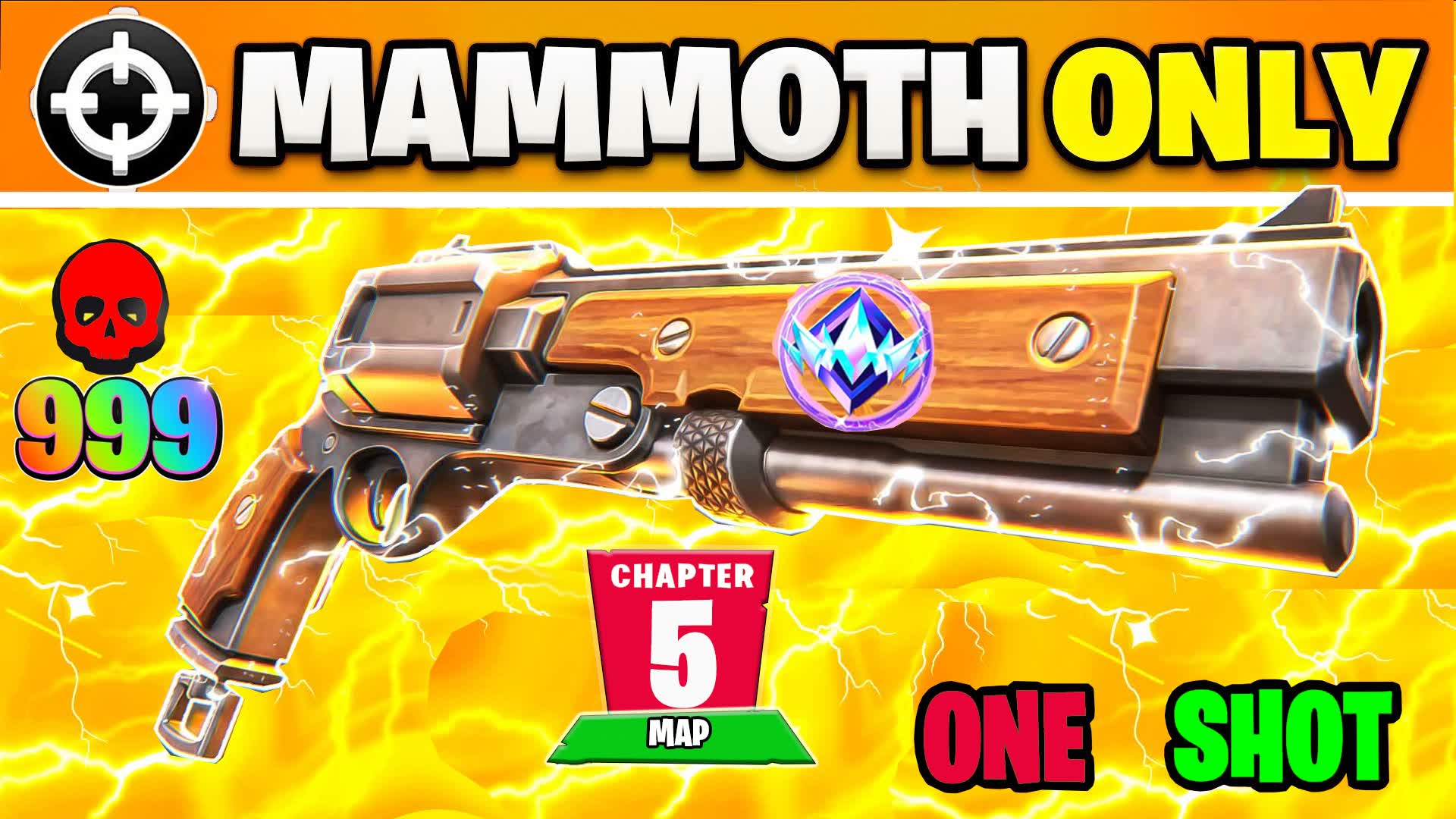 CRAZY MAMMOTH ONLY 🎯 ONE SHOT 🔫 CH5