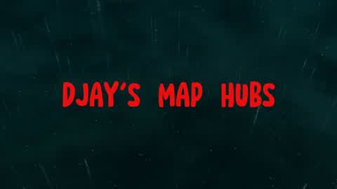 DJAY’S MAP HUB