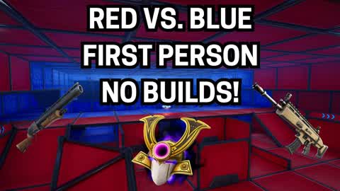 First Person Red VS Blue - No Build FFA