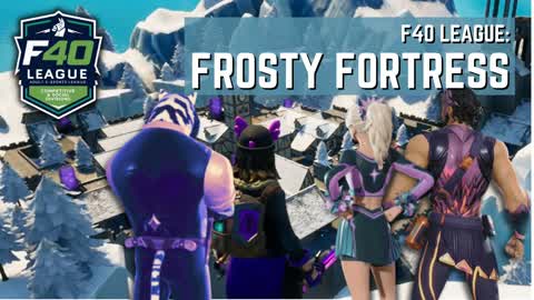 F40 League:  Frosty Fortress