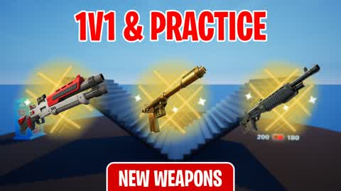 1V1 & PRACTICE *NEW WEAPONS*