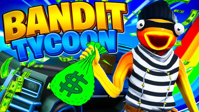 Bandit Tycoon