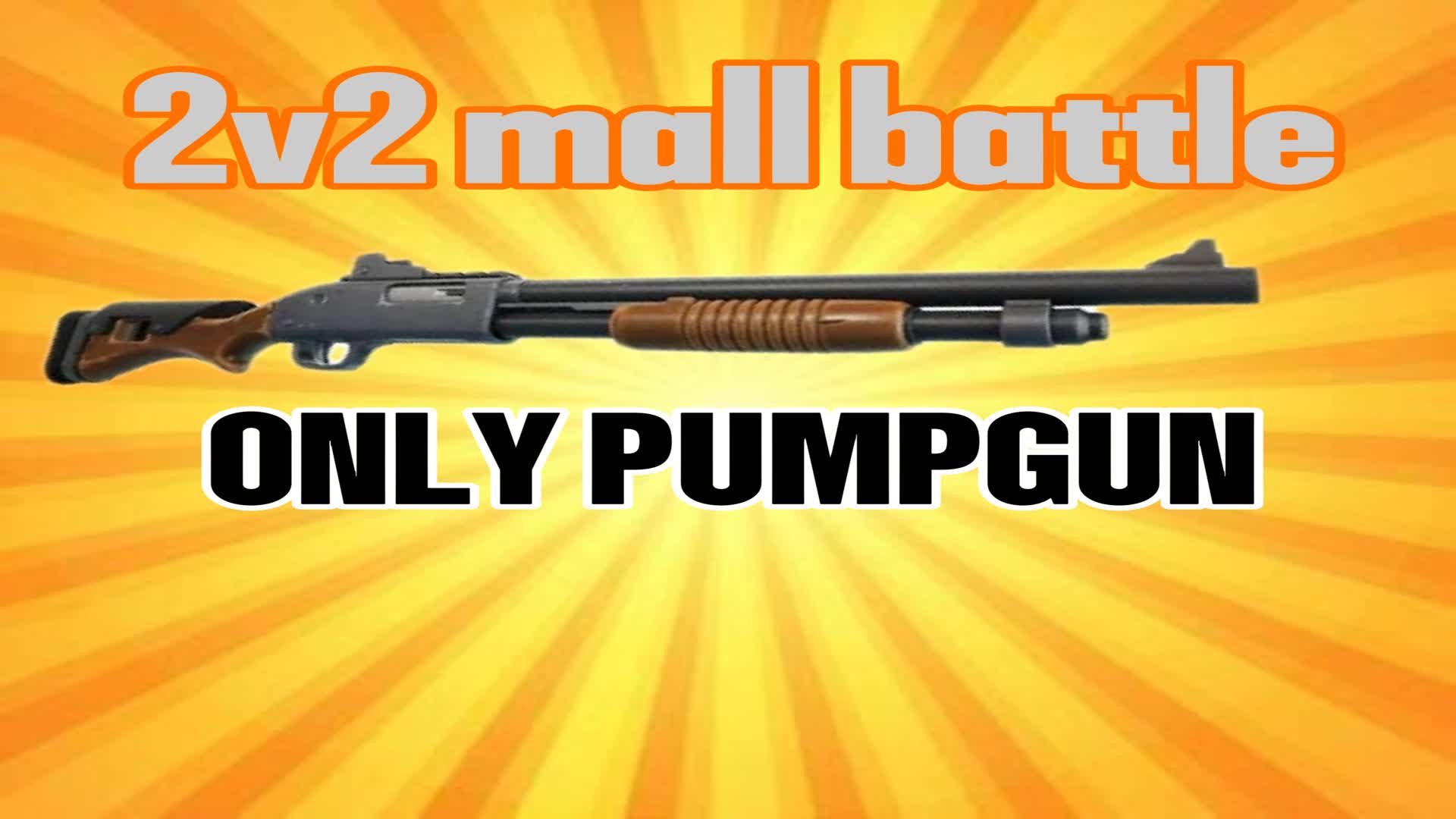 2v2 mall battle no build only pump