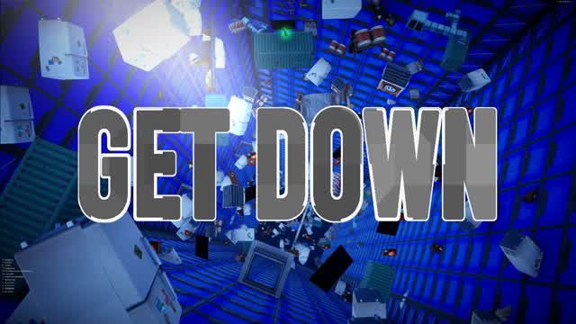 Get Down 🔥