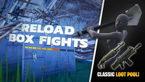 Reload Box Fights