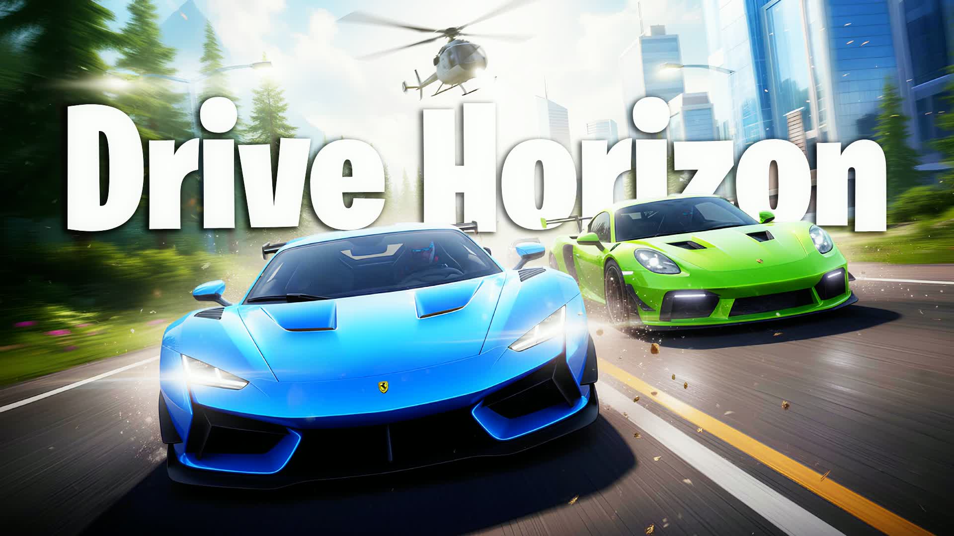 DRIVE HORIZON 🔥
