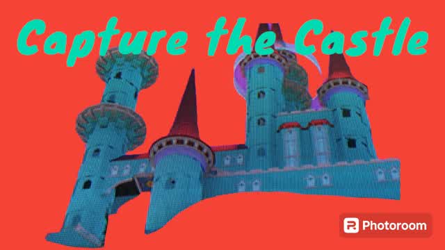 Capture 1 – Capture the Castle