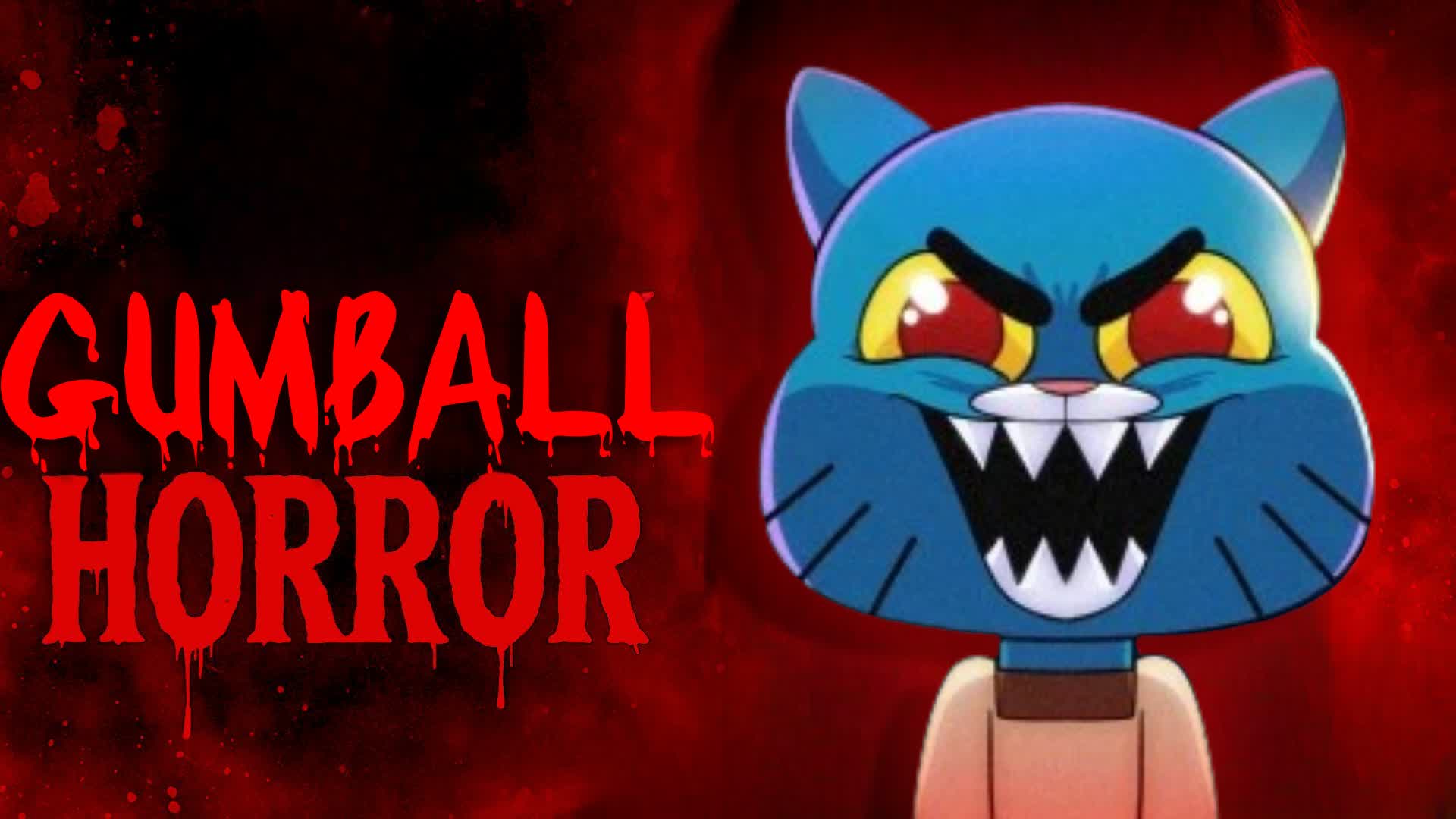 GUMBALL [HORROR]