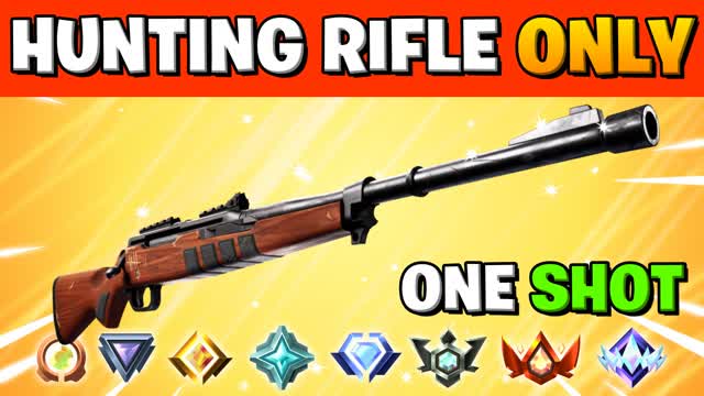Hunting Rifle Only 🎯 One Shot
