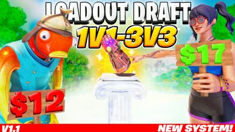 LOADOUT DRAFT (1V1-3V3 & Fight Practice)