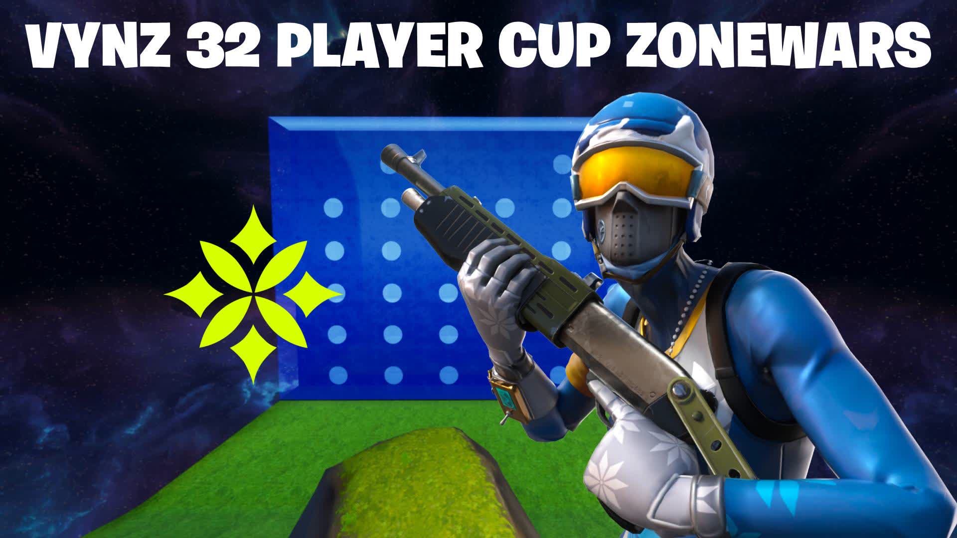 Vynz 32 Player Cup Zone Wars