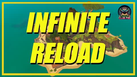 Infinite Reload